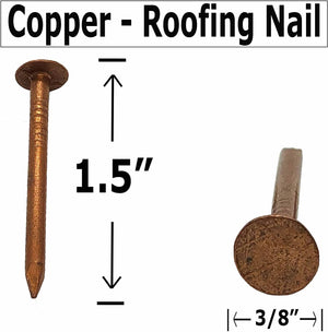 Antique Hardware Depot – 1.5 Inch – Pure Copper Nails for Roofing, Flashing, Finish & Boat – 1.5” (38mm) Long – 3/8” nail head – Quality Solid Copper Clavos nail – Package Quantity (lbs)